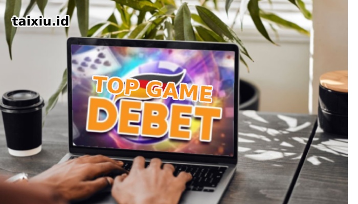 review top game debet